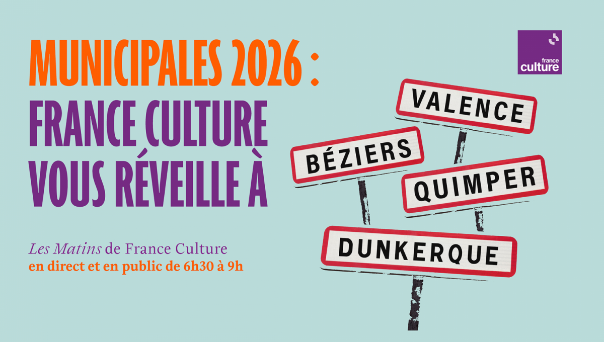 Municipales 2026: France Culture vous réveille à Valence